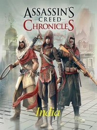 Assassin's Creed Chronicles: Индия (2016)