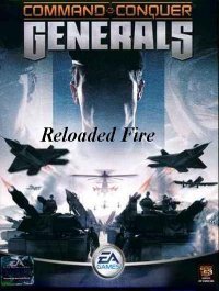 Command & Conquer - Generals: Reloaded Fire (2003)