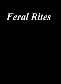 Feral Rites (2016)