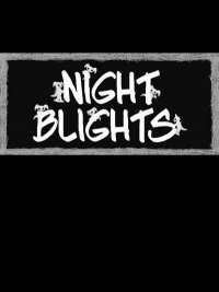 Night Blights (2016)