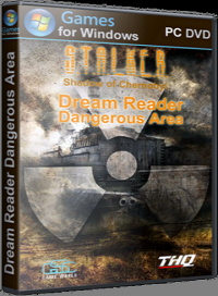 Сталкер: Тень Чернобыля - Dream Reader Dangerous Area
