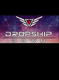 Dropship Down