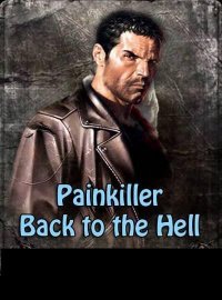 Painkiller: Back to the Hell