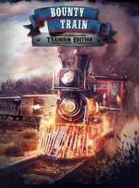 Bounty Train - Trainium Edition