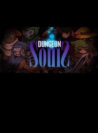 Dungeon Souls (2016)