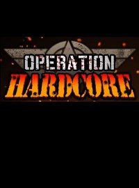 Operation Hardcore (2016)