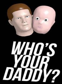Who's Your Daddy (2015)