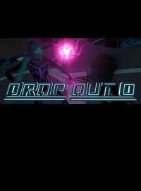 Drop Out 0 (2016)