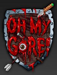 Oh My Gore (2016)