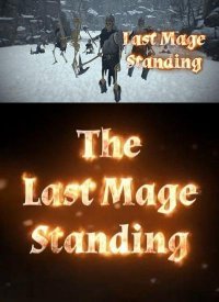 Last Mage Standing (2016)
