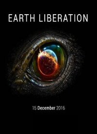 Earth Liberation (2016)