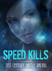 Speed Kills (2014)