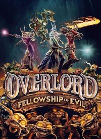 Overlord: Fellowship of Evil (2015)