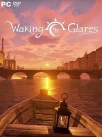 Waking the Glares - Chapters I and II