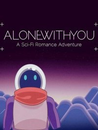 Alone With You (2017)