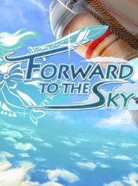 Forward to the Sky (2015)