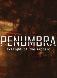 Penumbra - Twilight Of The Archaic