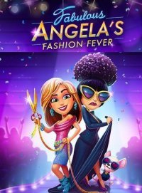 Fabulous 2: Angelas Fashion Fever