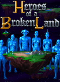 Heroes of a Broken Land