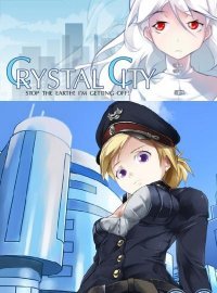 Crystal City: Stop The Earth! I'm Getting Off! (2017)