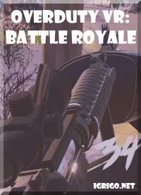Overduty VR: Battle Royale