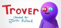 Poster Trover Saves the Universe