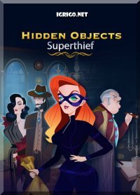 Игра Hidden Objects: Superthief