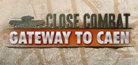 Poster Close Combat - Gateway to Caen