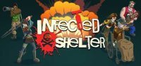 Poster Infected Shelter