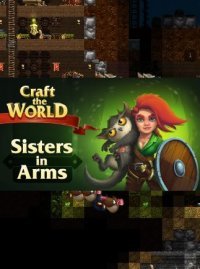 Craft The World - Sisters in Arms