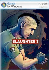 Slaughter 3: The Rebels