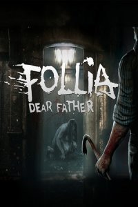 FOLLIA-DEAR FATHER