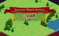 Screen 1 Fantasy World Online Tycoon