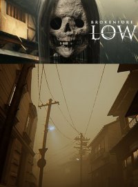 BrokenLore: LOW BrokenLore: LOW